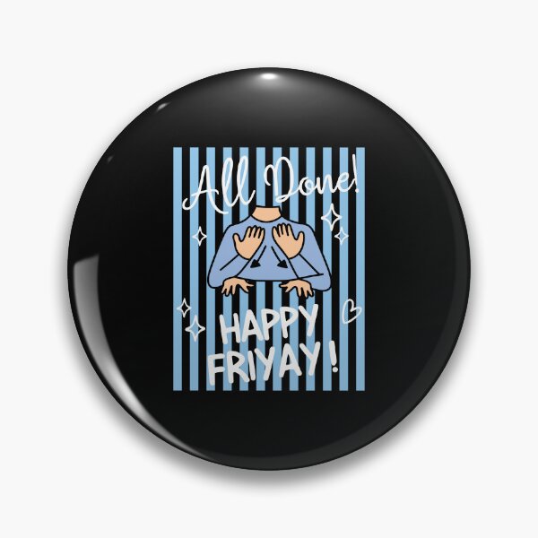 Item preview, Happy Friyay Fun Weekend Vibes designed and sold by phoebelevine.