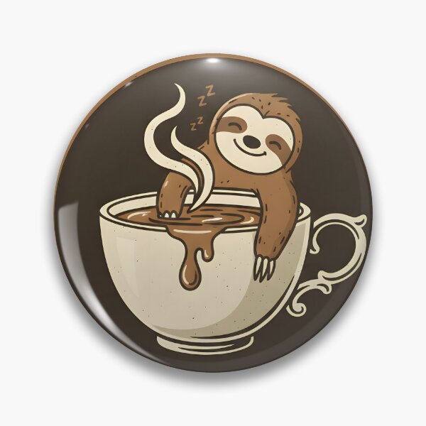 Item preview, Fueled By Caffeine Lazy Sloth Daily Grind designed and sold by SillyPawsStudio.