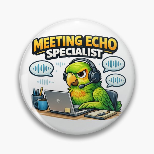 Item preview, Meeting Echo Specialist Parrot designed and sold by M.Store.