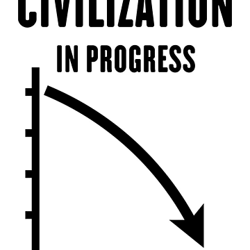 Artwork thumbnail, Civilization In Progress (No Future / Black) by Roderix