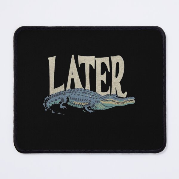 Item preview, Later Gator Retro Y2K Alligator designed and sold by roartusa.
