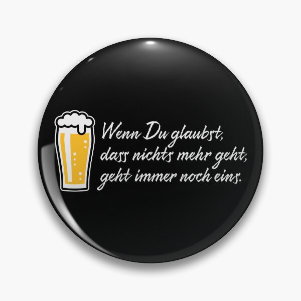 Item preview, When you think nothing more is possible, there's always one more thing. (Beer / Saying / POS) designed and sold by Roderix.