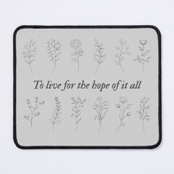 Item preview, To live for the hope of it all designed and sold by Moodline Store.