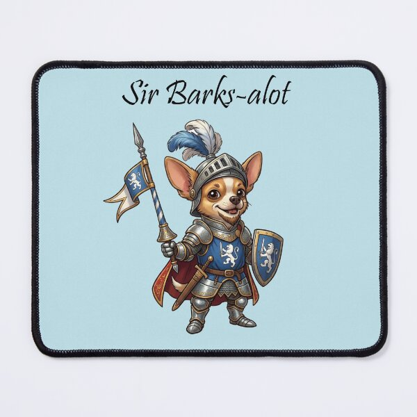 Item preview, Chihuahua Knight_Sit Barks-alot designed and sold by SomeGuyLou.
