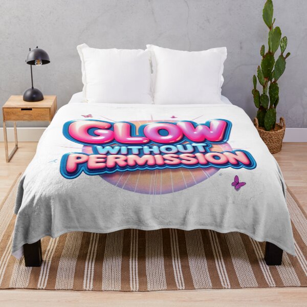 Item preview, Glow Without Permission, Colorful Feminine Empowerment Quote designed and sold by Aarvya Fashion Club ( A.F.C ).