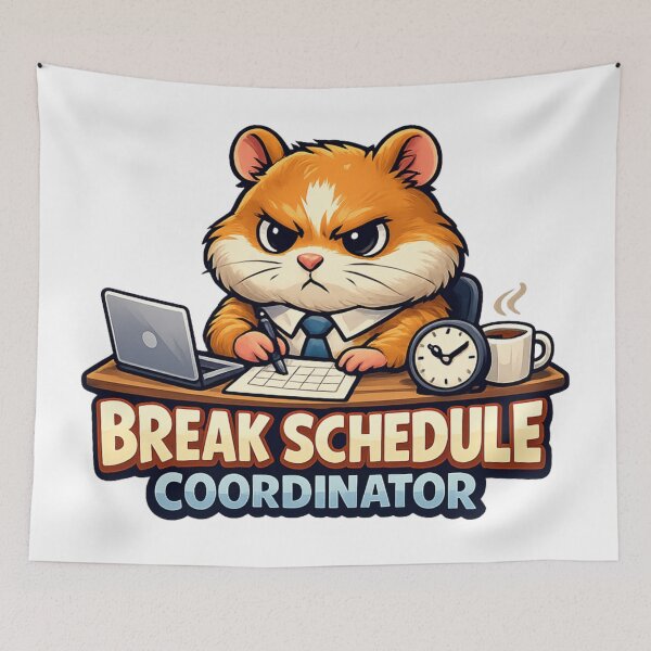 Item preview, Break Schedule Coordinator Hamster designed and sold by M.Store.