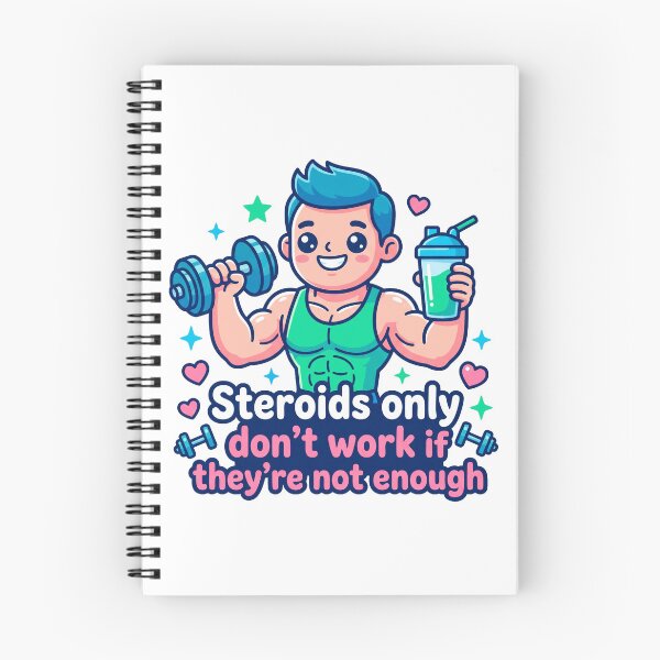 Item preview, Steroids Only Work If You Take Enough designed and sold by ericvonberner.