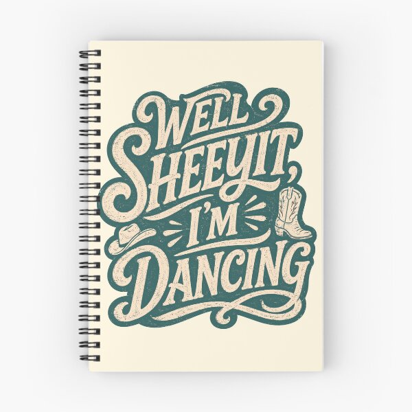Item preview, Well Sheeyit I'm Dancing Funny Country Western Vintage Line Dance Southern Slang Dance designed and sold by ZIGLWORKS.