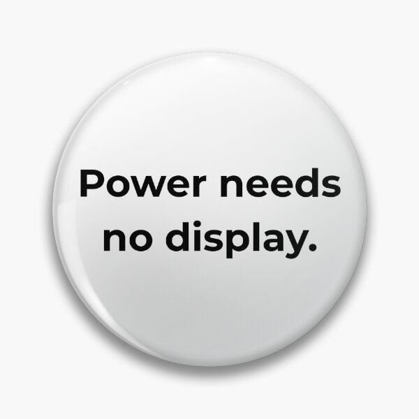 Item preview, Power needs no display. designed and sold by MPSTUDIOPL.