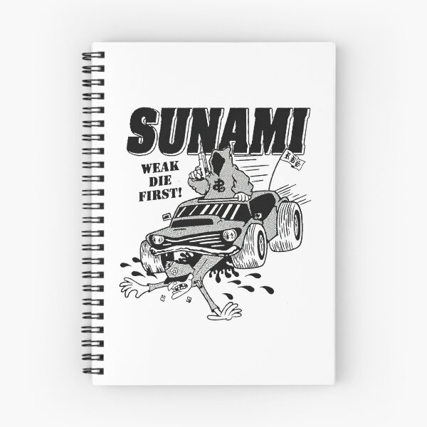 Item preview, Sunami Weak Die First ! designed and sold by KAKChoi.