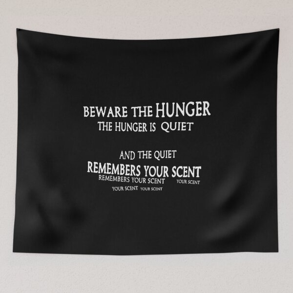 Item preview, Beware The Hunger designed and sold by weirdove.