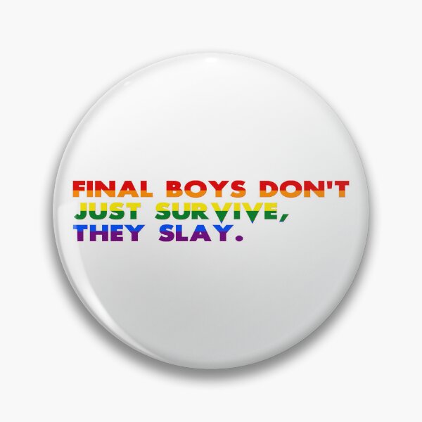 Item preview, Final Boys Slay designed and sold by FinalBoy1984.
