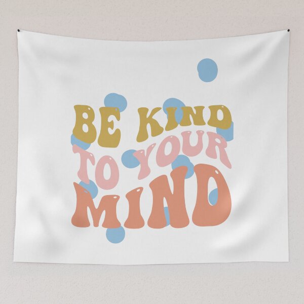 Item preview, Be kind to your mind designed and sold by ExcessiveSarcasmCo..