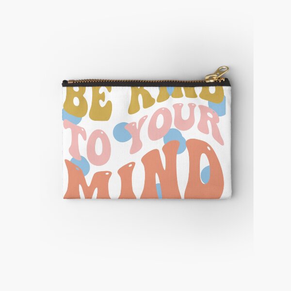 Item preview, Be kind to your mind designed and sold by ExcessiveSarcasmCo..