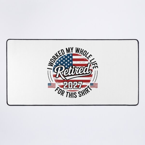Item preview, I Worked My Whole Life Retired 2027 For This Shirt American Retirement Gift Patriot Retiree designed and sold by Doodleoub.