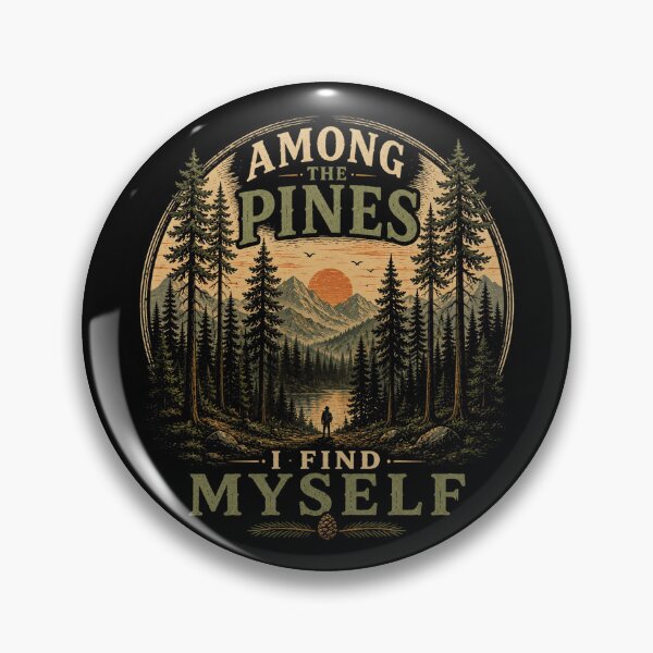Item preview, Among the Pines I Find Myself designed and sold by Side Quest Co..