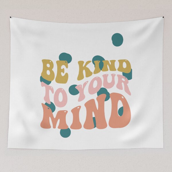 Item preview, Be kind to your mind designed and sold by ExcessiveSarcasmCo..