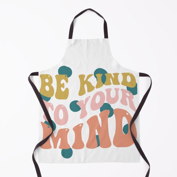 Item preview, Be kind to your mind designed and sold by ExcessiveSarcasmCo..