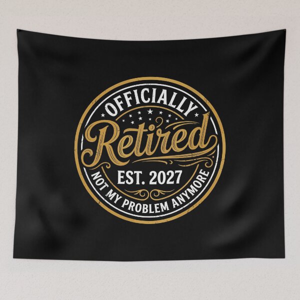 Item preview, Officially Retired Est. 2027 Not My Problem Anymore Retirement Celebration Gift designed and sold by Doodleoub.