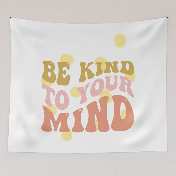 Item preview, Be kind to your mind designed and sold by ExcessiveSarcasmCo..