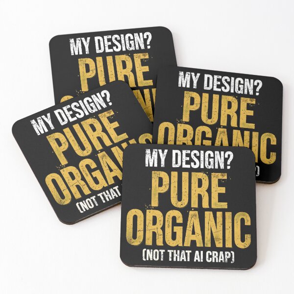 Item preview, My Design Pure Organic Anti AI Art Funny Sarcastic designed and sold by gregaf.