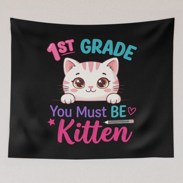 Item preview, 1st Grade You Must Be Kitten First Grader Elementary Cat designed and sold by Doodleoub.