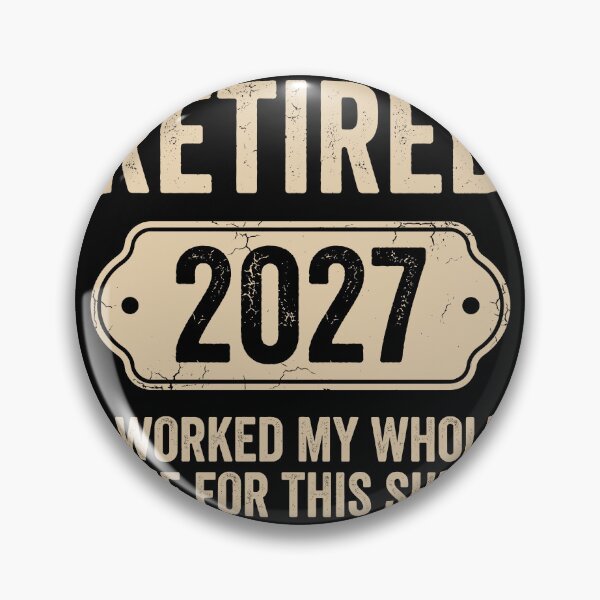 Item preview, Retired 2027 I Worked My Whole Life For This Shirt Funny Retirement Gift Retiree Celebration designed and sold by Doodleoub.