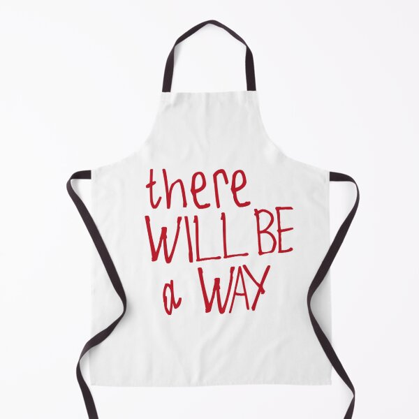 Item preview, There Will Be a Way designed and sold by kinpirks.