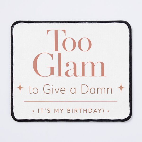 Item preview, Too Glam to Give a Damn | Funny Positive Attitude Typography T-Shirt designed and sold by rushaib.