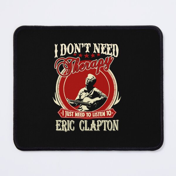 Item preview, Eric Clapton I Just Need To Listen To   designed and sold by jonniehensinky.