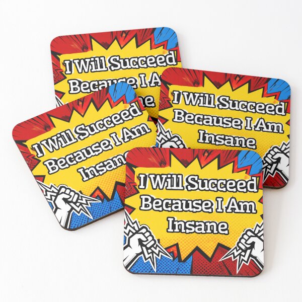 Item preview, I will succeed because I am crazy-Motivational T-shirt designed and sold by HappyHarmony40.