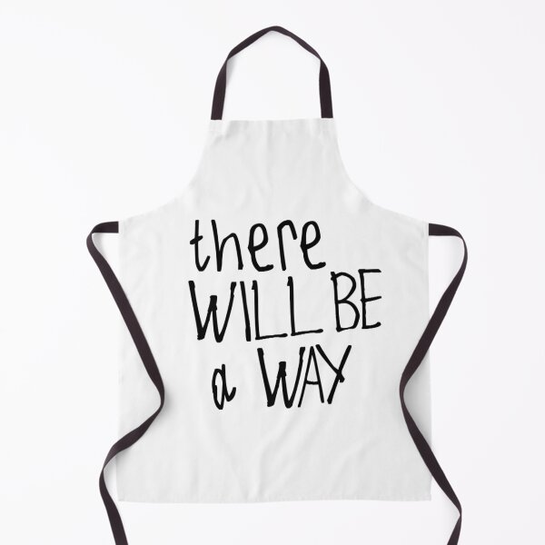 Item preview, There Will Be a Way designed and sold by kinpirks.