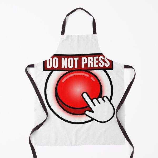Item preview, Do Not Press Tempting Red Button Chaos designed and sold by NeonNerd Studio.
