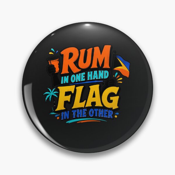 Item preview, Rum in One Hand Flag in the Other Carnival Fete Shirt designed and sold by GiftLore Studio.