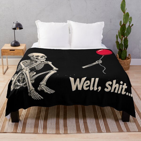 Item preview, Funny Skeleton Sitting Holding Red Balloon Well Shit Meme Dark Humor Sarcasm designed and sold by EricCotanori.