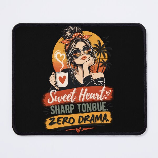 Item preview, SWEET HEART, SHARP TONGUE, ZERO DRAMA designed and sold by WesWay.