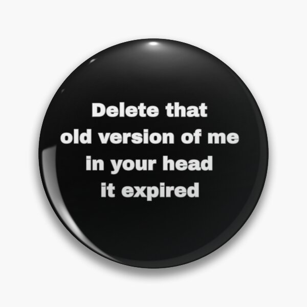 Item preview, Delete That Old Version of Me Dark Motivational Quote designed and sold by 101-Stor.