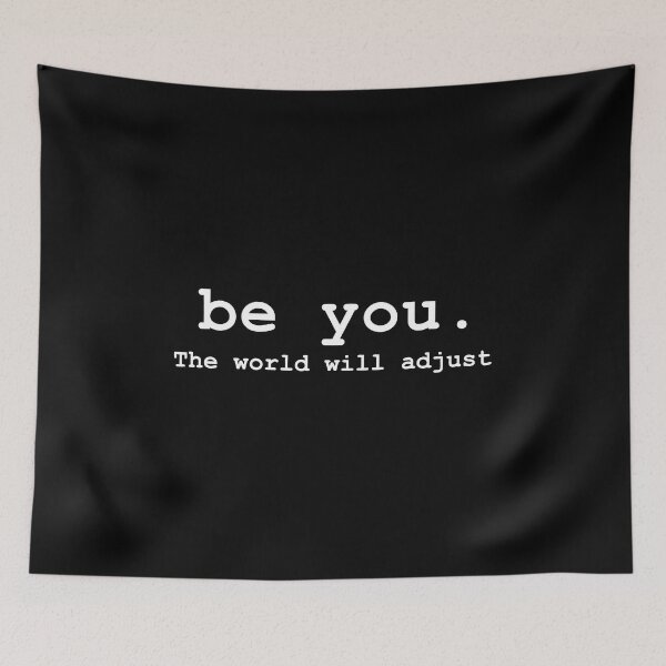 Item preview, Be You And The World Will Adjust designed and sold by AishaOneLove.