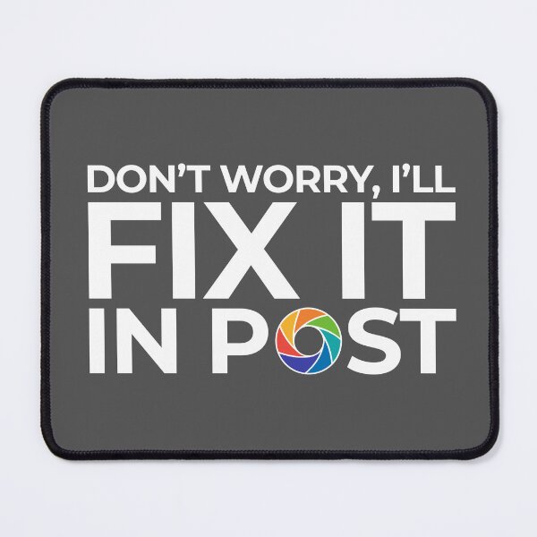 Item preview, Don’t worry, I’ll Fix it in Post - White / Rainbow designed and sold by Jeffery Borchert.