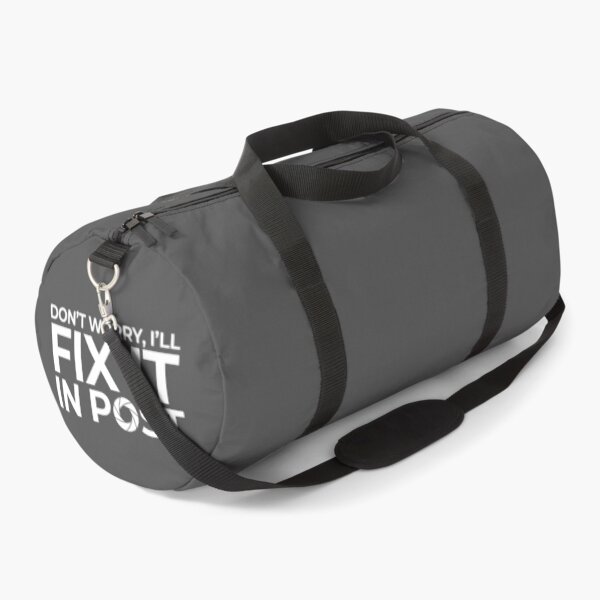 Item preview, Don’t worry, I’ll Fix it in Post - White designed and sold by Jeffery Borchert.