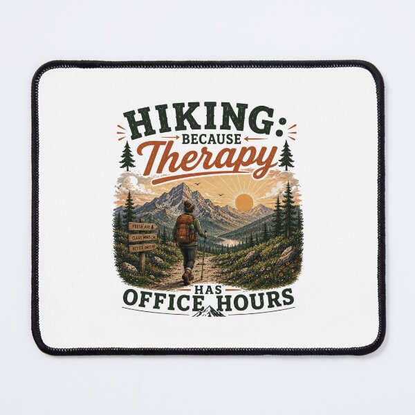 Item preview, Hiking - Because Therapy Has Office Hours designed and sold by Side Quest Co..