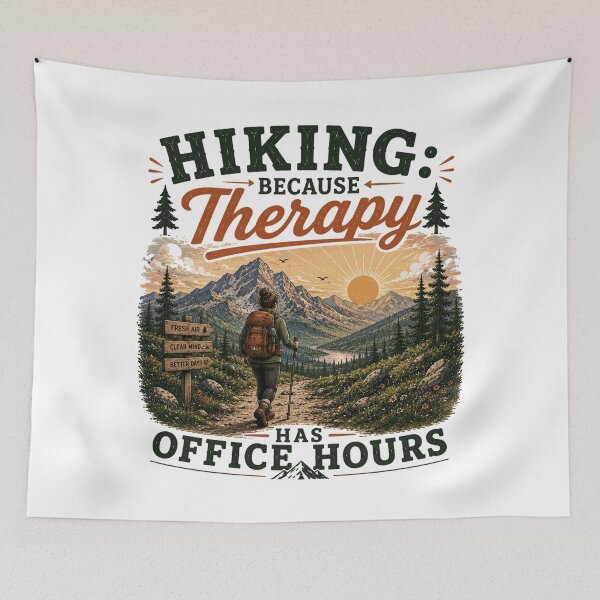 Item preview, Hiking - Because Therapy Has Office Hours designed and sold by Side Quest Co..