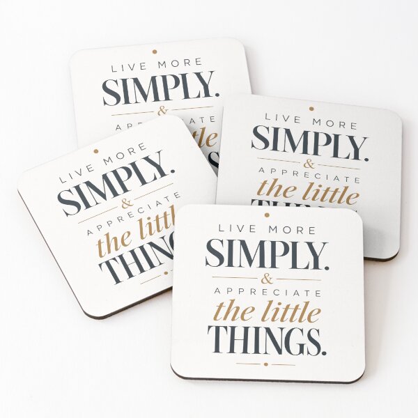 Item preview, Live More Simply Appreciate The Little Things Minimalist Quote designed and sold by QCena.