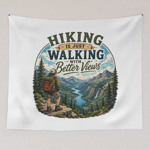 Item preview, Hiking Is Just Walking Better Views designed and sold by Side Quest Co..