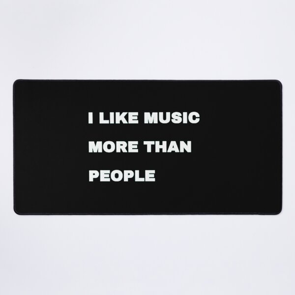 Item preview, I Like Music More Than People Funny Introvert Music Quote designed and sold by 101-Stor.
