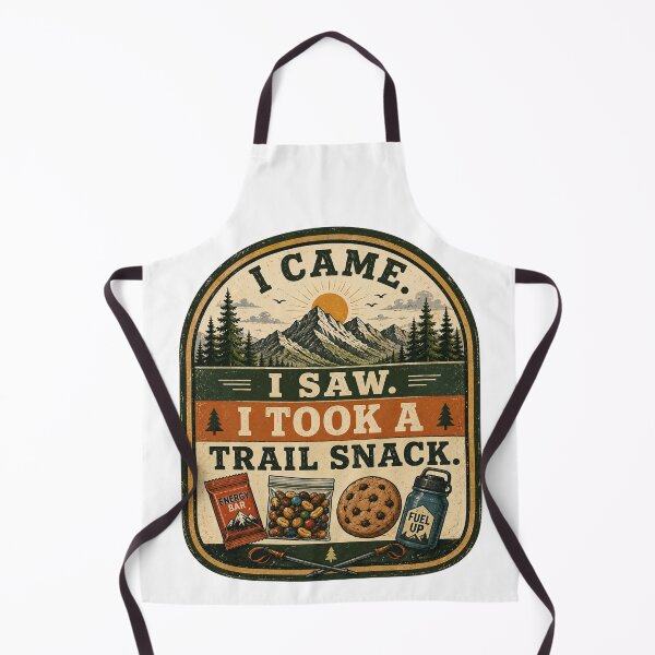 Item preview, I Came. I Saw. I Took a Trail Snack. designed and sold by Side Quest Co..