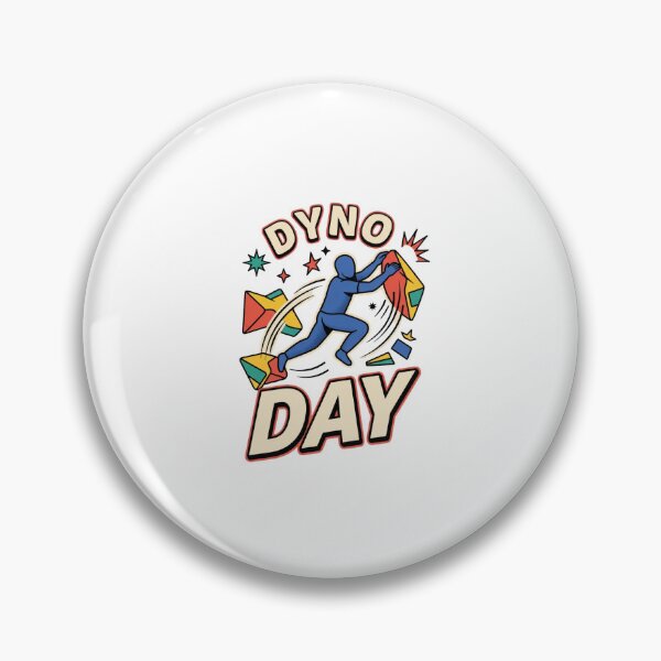 Item preview, Dyno Day Dynamic Bouldering Graphic designed and sold by GoofyShopp.