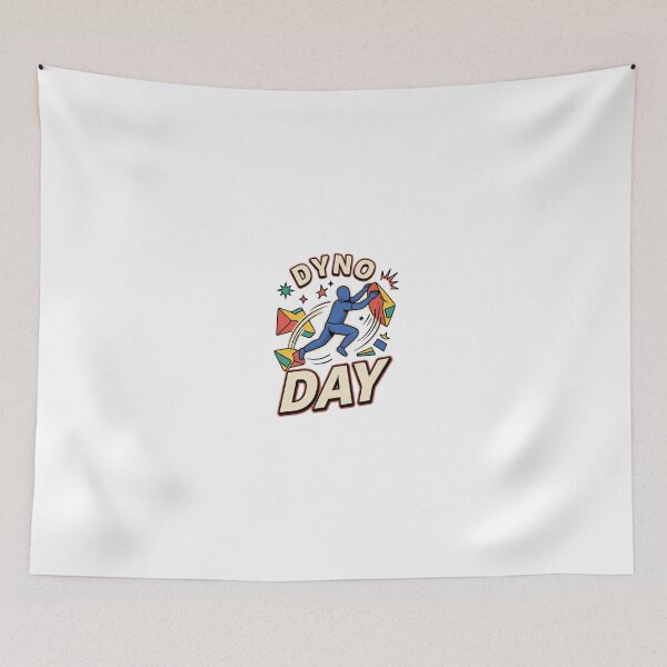 Item preview, Dyno Day Dynamic Bouldering Graphic designed and sold by GoofyShopp.