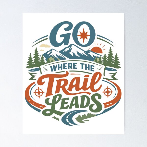 Item preview, Go Where the Trail Leads Funny Dad – Father’s Day Gift designed and sold by stylishdzign.