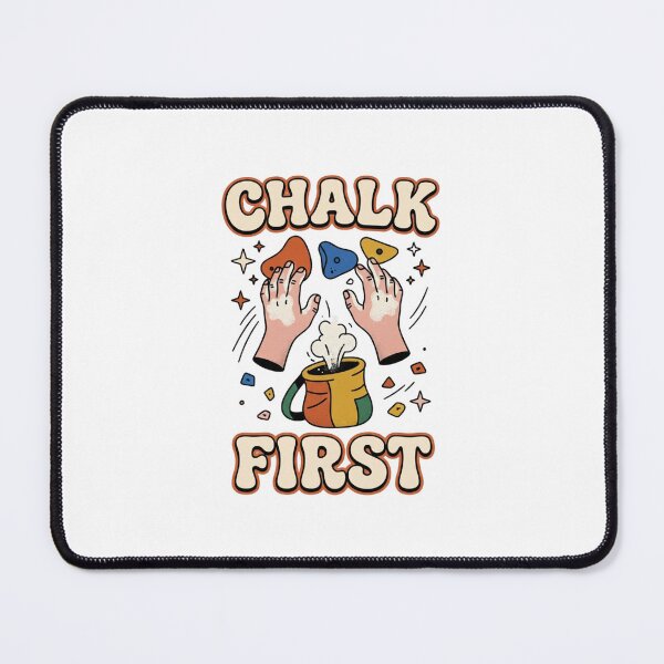 Item preview, Chalk First Retro Bouldering Design designed and sold by GoofyShopp.
